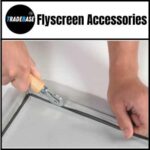 Flyscreen accessories