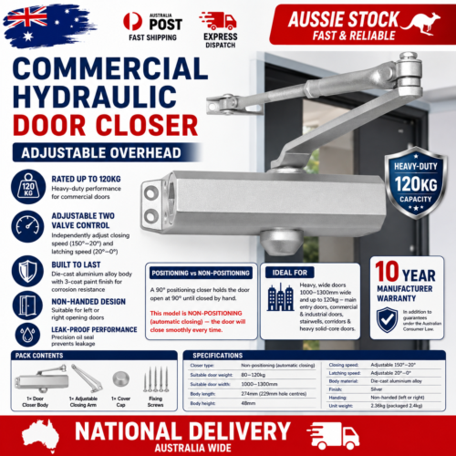 Commercial hydraulic door closer rated to 120kg — adjustable two-valve control, die-cast aluminium, non-handed, non-positioning auto-close, 10-year warranty, Australian delivery