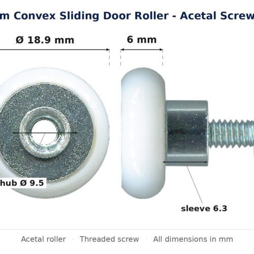 Dimensioned drawing of a 19mm convex acetal sliding door roller: 18.9mm outside diameter, 6mm wheel width, 9.5mm hub diameter, 6.3mm sleeve