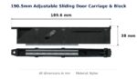 190.5mm Adjustable Sliding Door Carriage & Block – Suits Fixed Door Panel dimension diagram - overall 190.5 mm x 38 mm, every dimension measured in millimetres. TradeBase Australia part CAR190NYL.