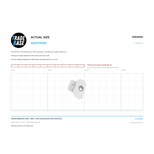 Actual size 1:1 print guide for 25.8mm Sliding Door Guide – White – Suits Security, Barrier and Screen Doors on a 10 mm grid