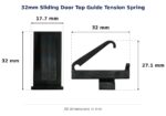 32mm Sliding Door Top Guide Tension Spring – Suits Screen Doors dimension diagram - overall 32 mm x 32 mm, every dimension measured in millimetres. TradeBase Australia part GDETNS32.