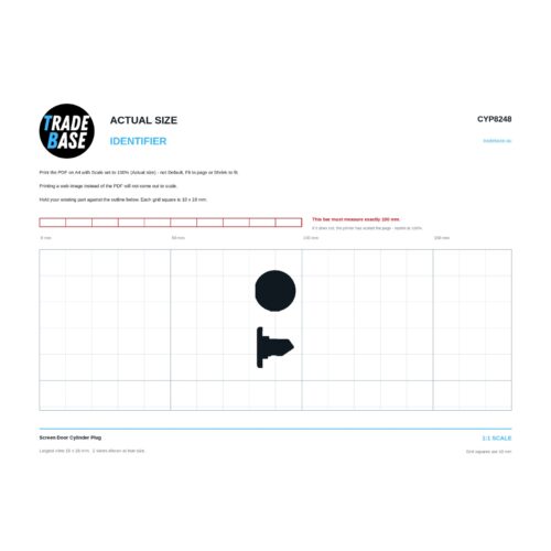 CYP8248 Screen Door Cylinder Plug actual size identifier, 1:1 scale print sheet on a 10 mm grid