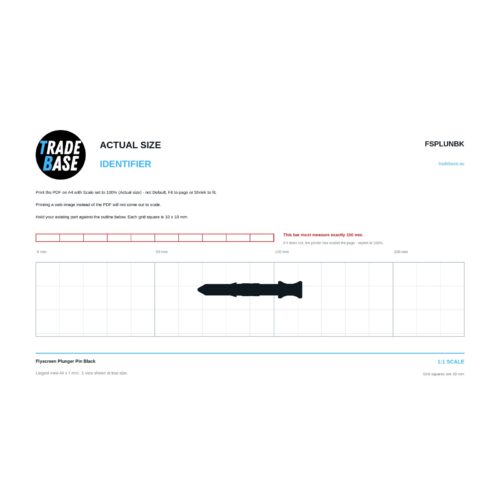 FSPLUNBK Flyscreen Plunger Pin Black actual size identifier, 1:1 scale print sheet on a 10 mm grid