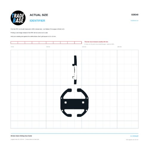 GDE40 40.5mm Nylon Sliding Door Guide actual size identifier, 1:1 scale print sheet on a 10 mm grid
