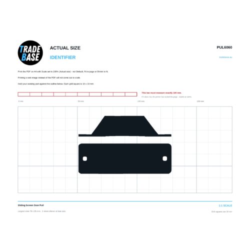 PUL6060 Sliding Screen Door Pull actual size identifier, 1:1 scale print sheet on a 10 mm grid