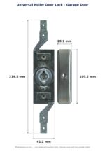 Universal roller door lock: lock body with brackets 219.5 mm long x 41.2 mm wide; outside cover with key cylinder 105.2 mm long x 28.1 mm wide.