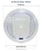 Medium pet door for glass: external diameter 450 mm; glass hole diameter 382 mm.